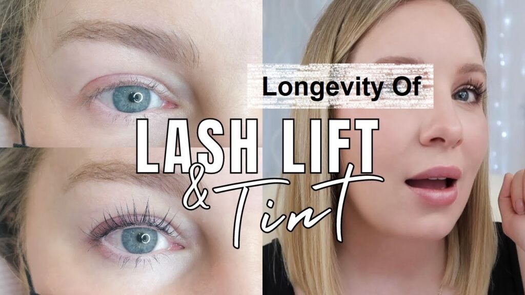 How Long Does a Lash Lift and Tint Last